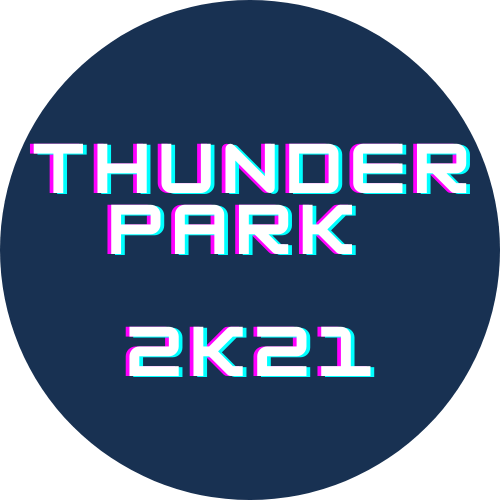 THUNDER PARK 2K21